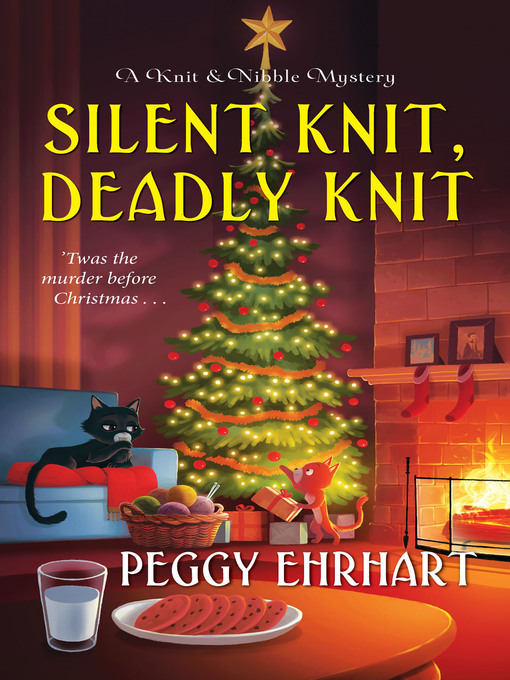 Title details for Silent Knit, Deadly Knit by Peggy Ehrhart - Available